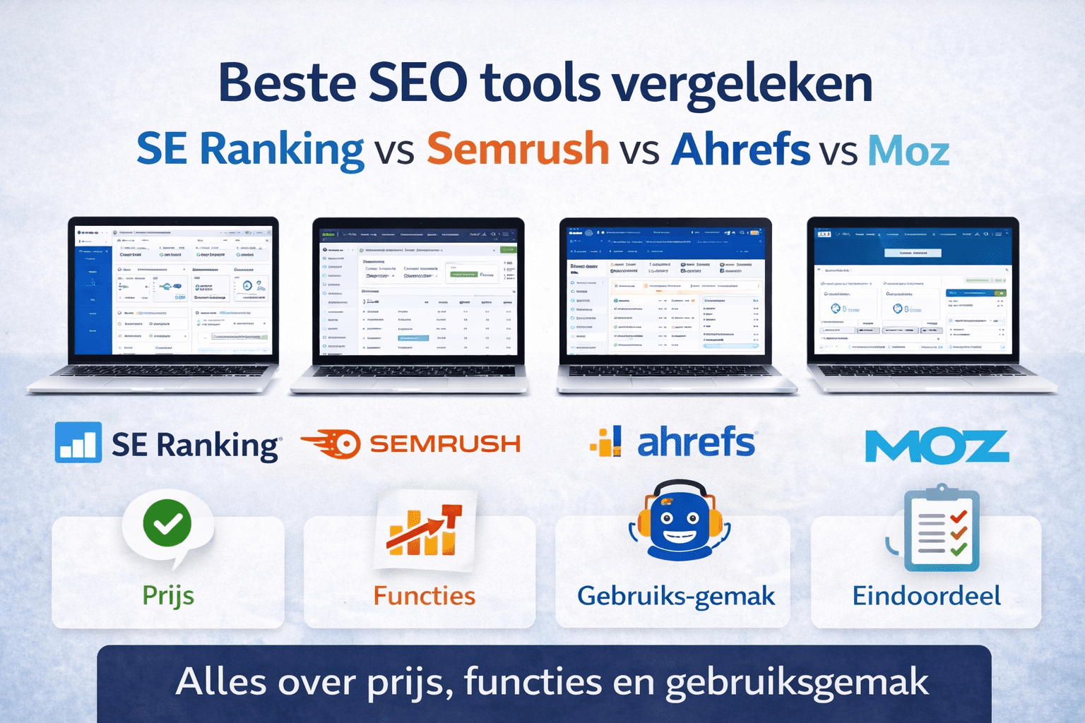 Beste SEO tools (2026): SE Ranking vs Semrush vs Ahrefs vs Moz